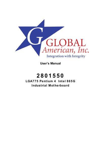 GLOBAL american 2801550 LGA775 Pentium 4 Intel 865G Industrial Motherboard User Manual - cover page