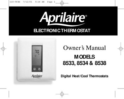 Aprilaire Models 8533/8534/8538 Digital Heat/Cool Thermostat Owner's Manual - cover page