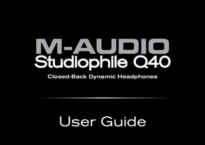 M-Audio Studiophile Q40 Closed-Back Dynamic Headphones User Guide - cover page