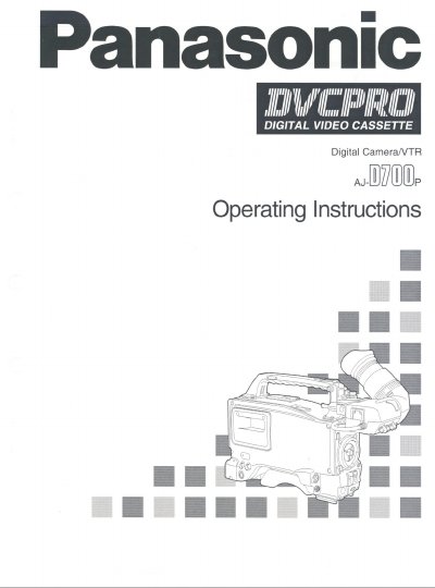 Panasonic AJ-D700 Digital Video Cassette Camera Operating Instructions - cover page