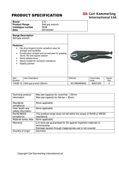 CK TOOLS PRODUCT SPECIFICATION Brand C.K Product Range Self grip wrench Catalogue number 3638 Date 09/10/2007 - cover page
